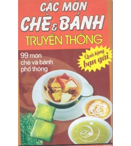 99 mon che va banh truyen thong 500x554 2